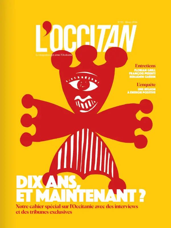 L’Occitan n°3 interroge l’avenir de l’Occitanie, dix ans après 1 - Les indiscretions LOccitan 3 - Les indiscretions